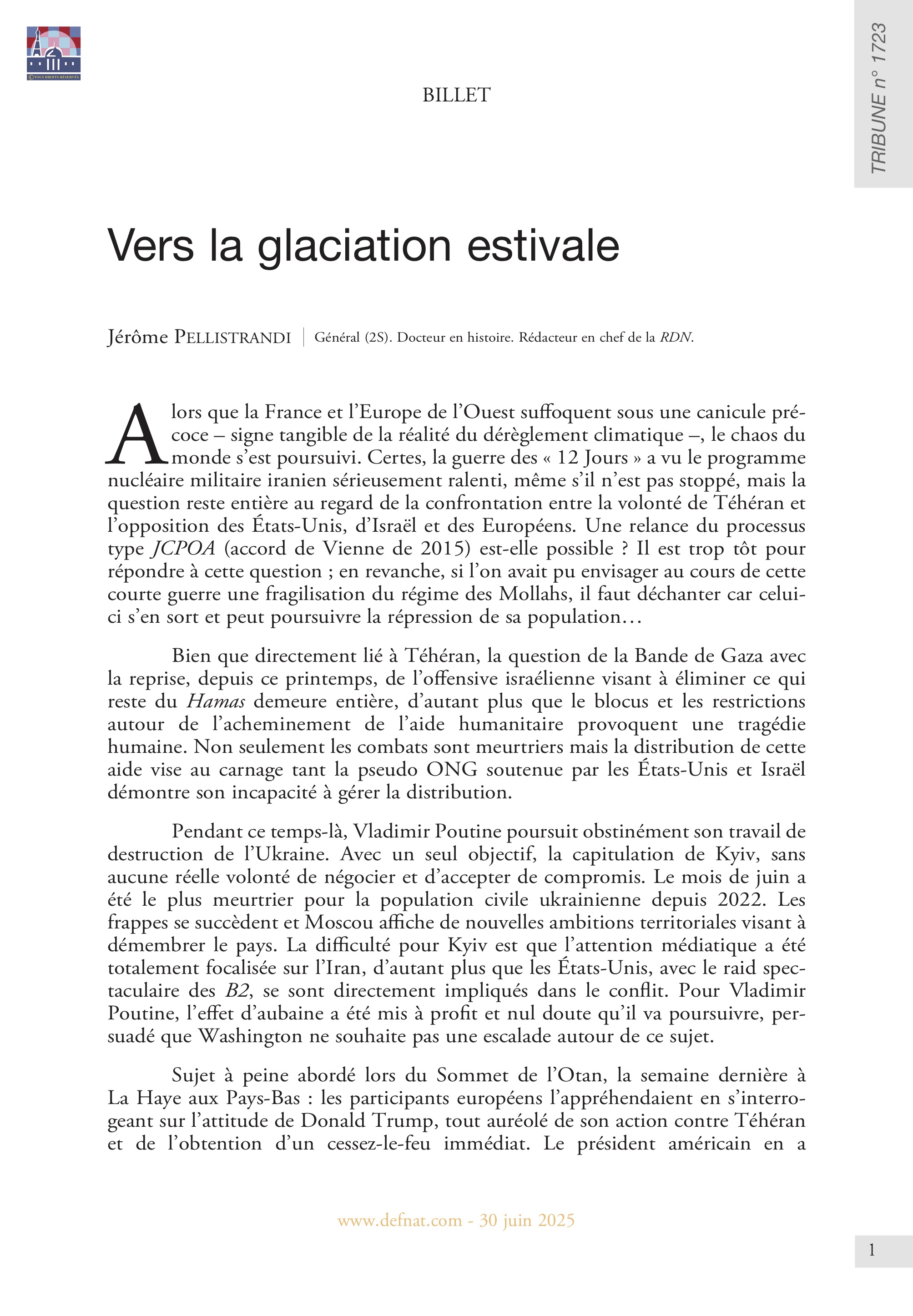 Éditorial – Vers la glaciation estivale (T 1723)
